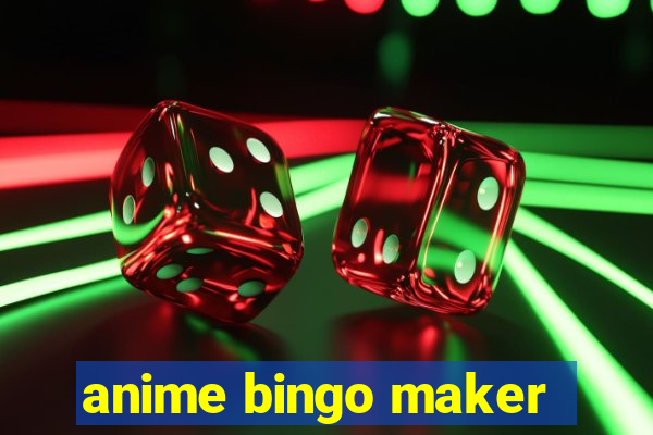 anime bingo maker